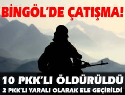 10 PKK lı öldürüldü 
